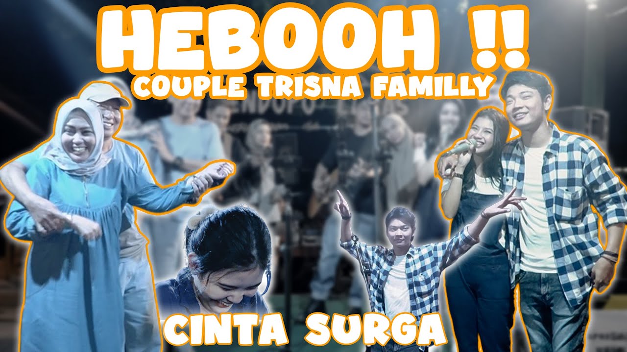 KESERUAN TRISNA FAMILLY  | BIKIN PENONTON BAPER !!