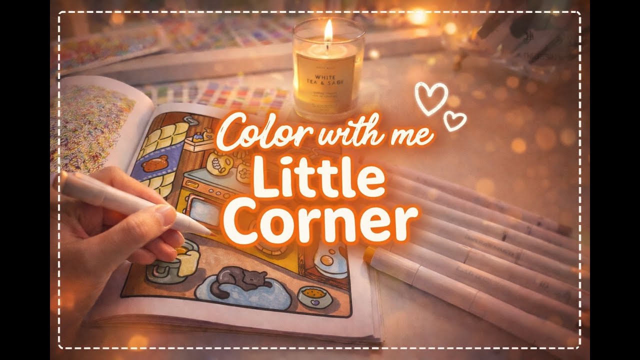 COZY COLOR WITH ME|  LITTLE CORNER BY COCO WYO | CALM RELAXING LOFI ADULT COLORING