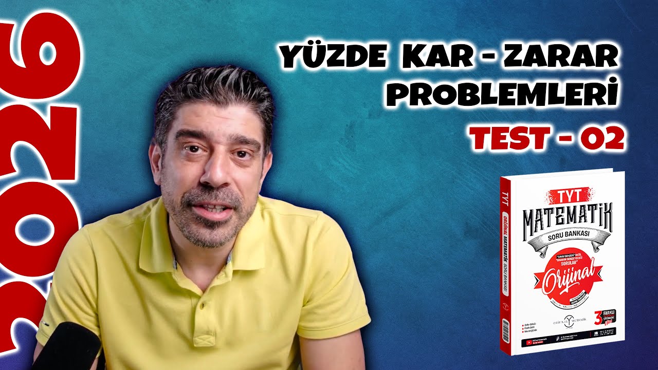 Yüzde Problemleri TEST 02 | ORİJİNAL TYT SORU BANKASI | #yks2026