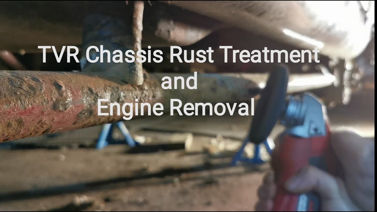 TVR 290 S Chassis Rust Treatment and Engine Removal - The Rust Room