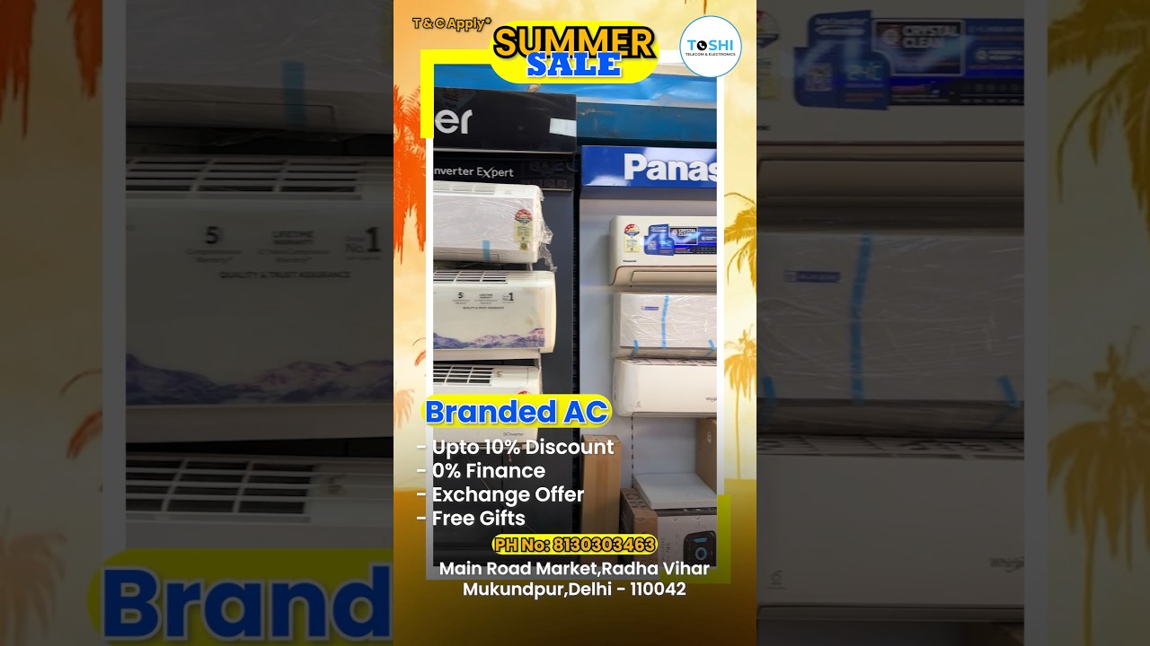 Branded AC Sale Summer offers TOSHI TELECOM AND ELECTRONICS ✨ 