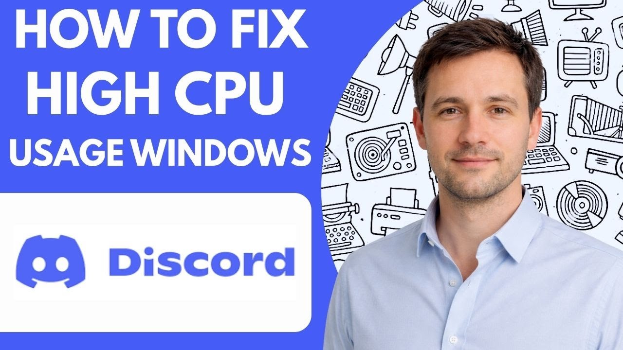 How to Fix Discord High CPU Usage Windows 2026 Full Guide