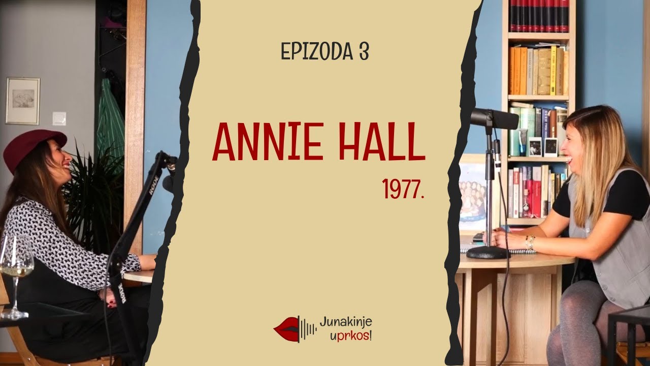 Diane Keaton - da li je Annie Hall promenila junakinje na filmu? - Junakinje uPrkos, ep. 3