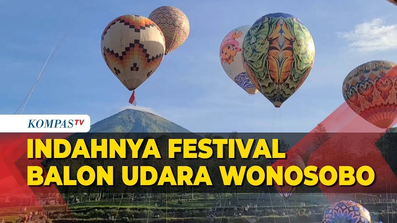 Indahnya Festival Balon Udara di Wonosobo