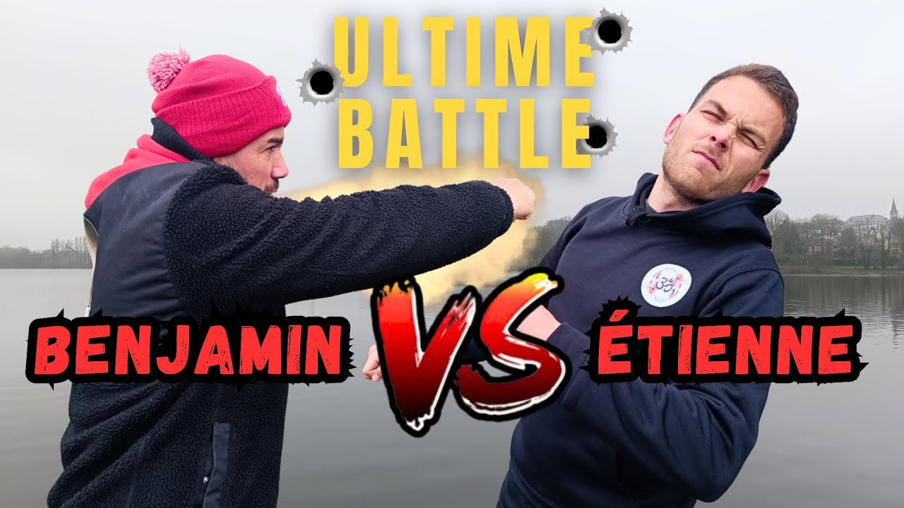 L'ULTIME BATTLE : Étienne Banville-Laurent VS Benjamin Ripaud / RAFALE DE CARPES