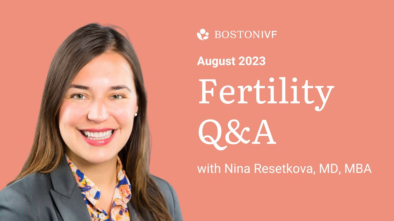 Fertility Live Q&A | Dr. Nina Resetkova