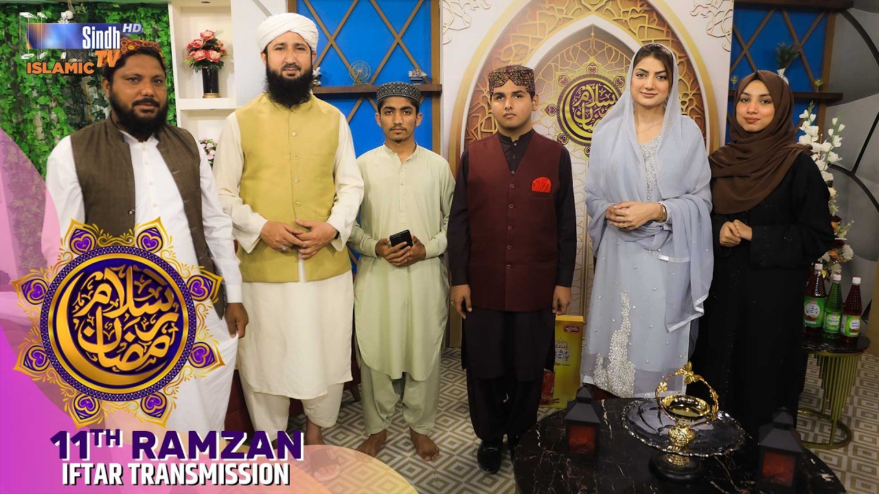 Salam Ramzan | 11th Ramzan | Ramzan Iftar Transmission 2026 | SindhTVHD Islamic