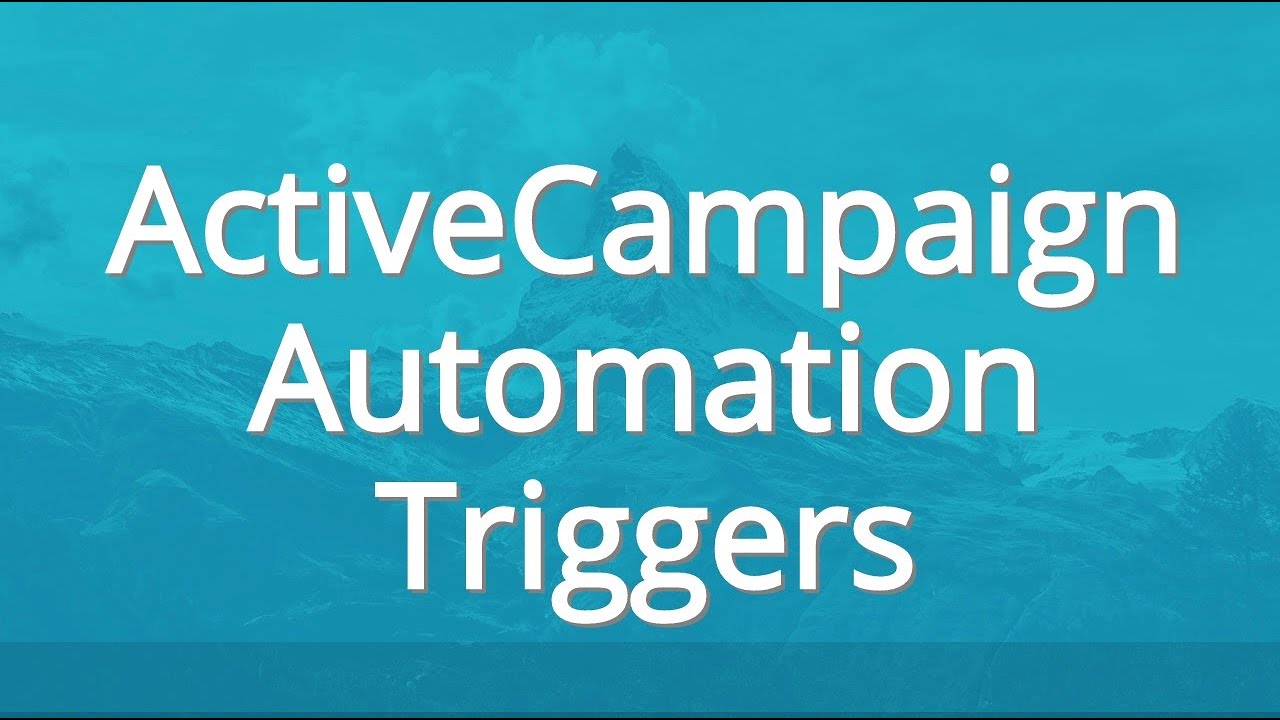 ActiveCampaign Automation Triggers A  Subtle But Important Distinction To Be Aware Of