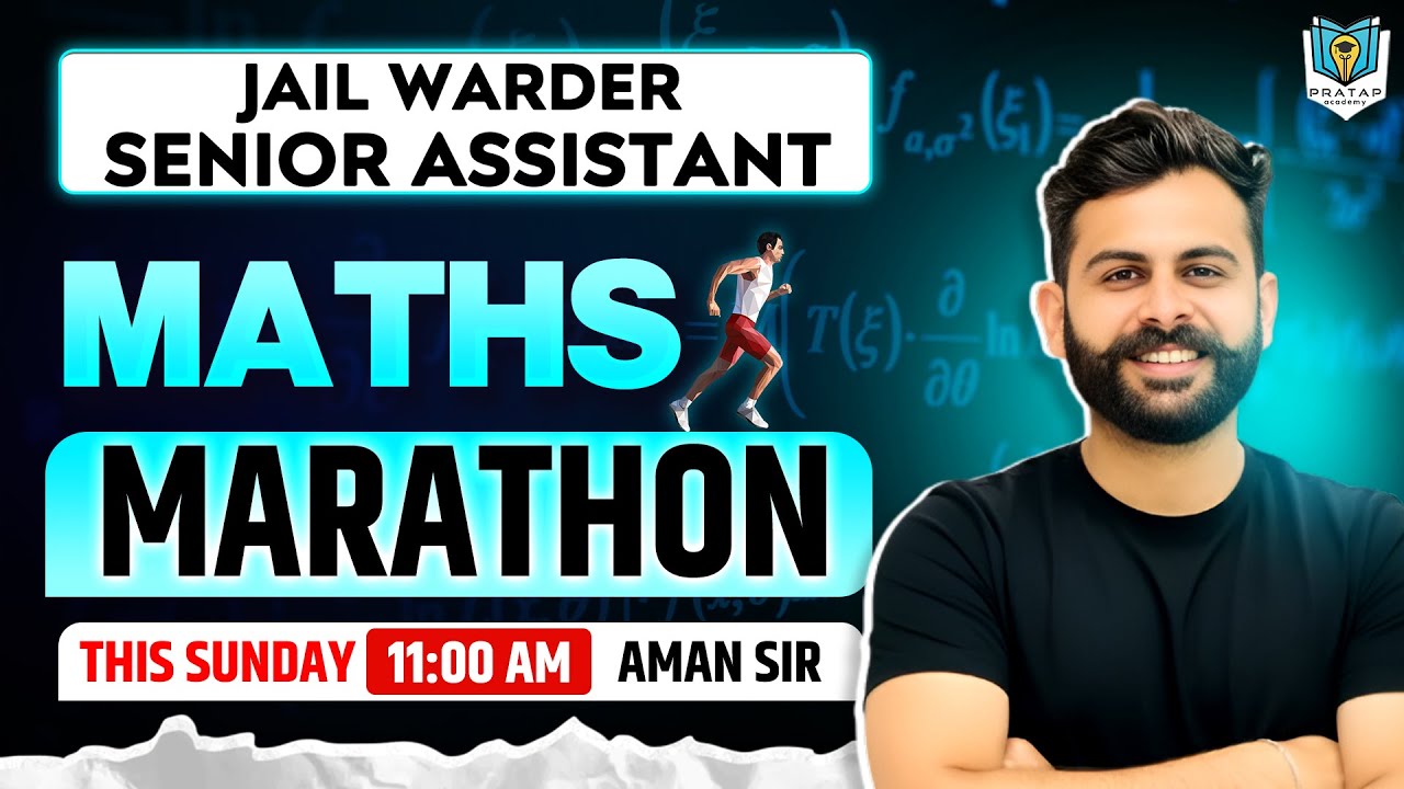 Maths Marathon Class For Senior Assistant, Jail Warder & All PSSSB Exams 2025-26 | By Aman Sir