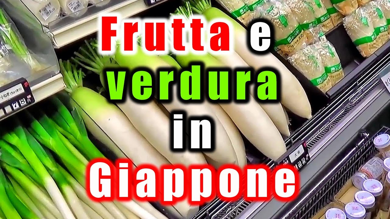 Spesa in Giappone: Frutta e Verdura - Vivi Giappone
