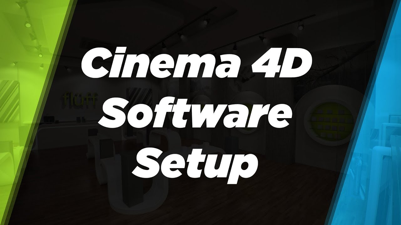 How to set up Cinema 4D R19