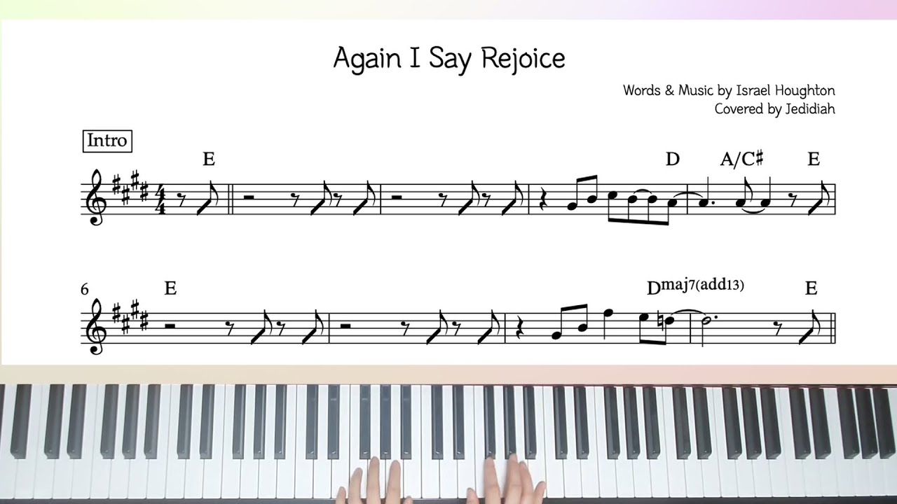 [CCM카피|메인건반] Again I say Rejoice (Live) - Israel Houghton 피아노 cover (악보)