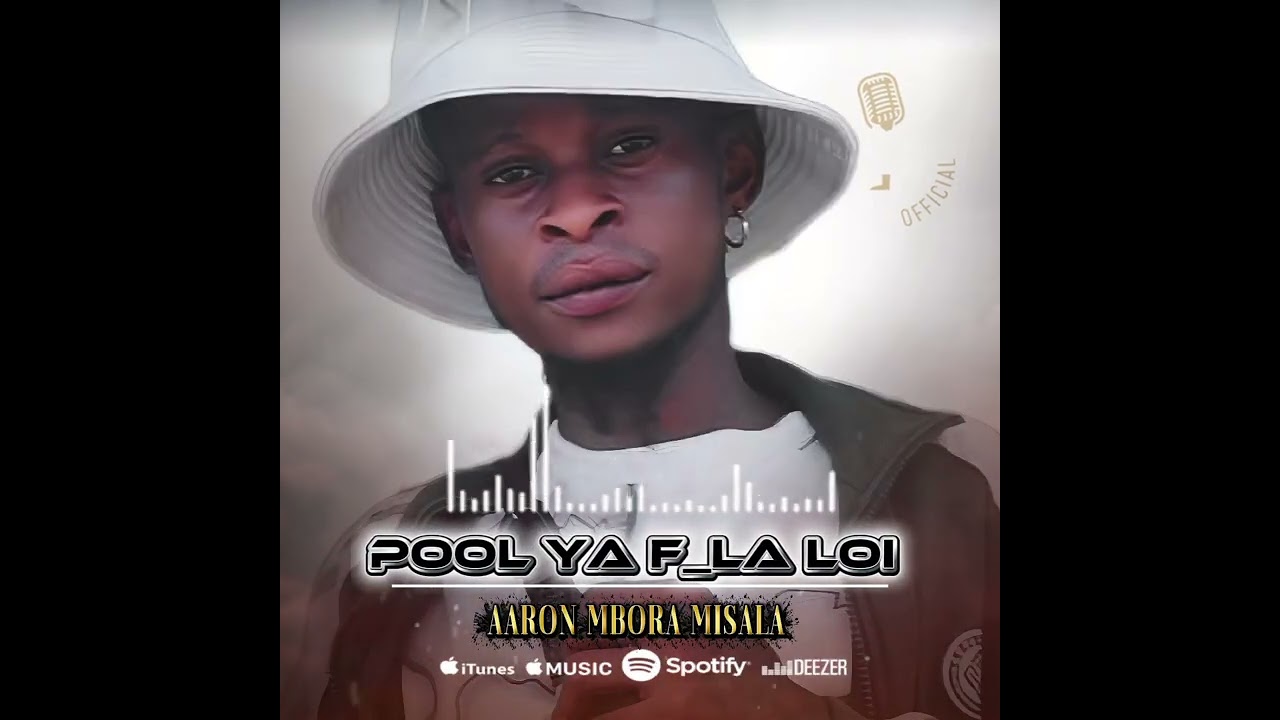 Dj Aaron Mbora - POOL YA F_LA LOI 