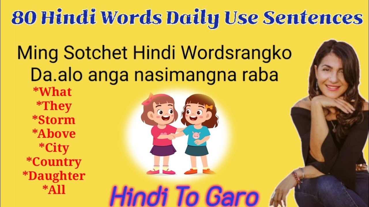 80 Hindi Words Sentences || Hindi  Garo Sentences