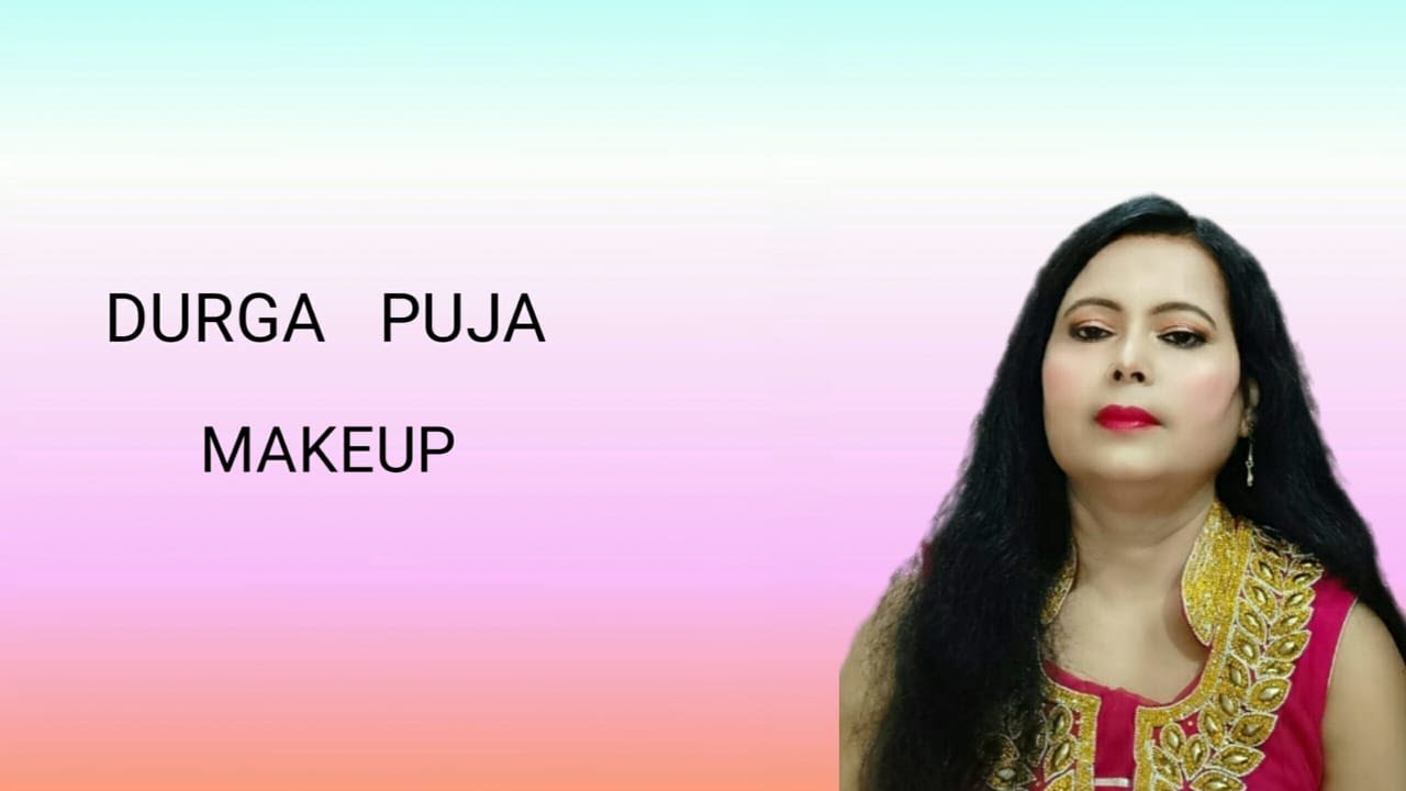Perfect Your Festival Look | Durga Puja Makeup Tutorial