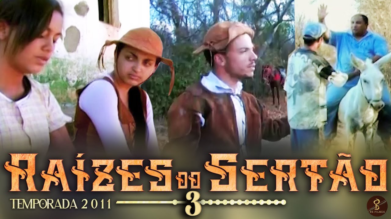 Raízes do Sertão 3 ''Completo''  Com cenas especiais