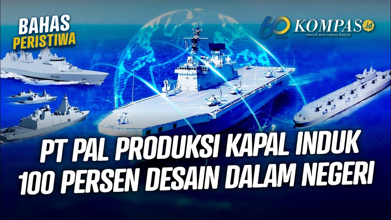 PT PAL Siap Bangun Kapal Induk, Ini Spesifikasinya