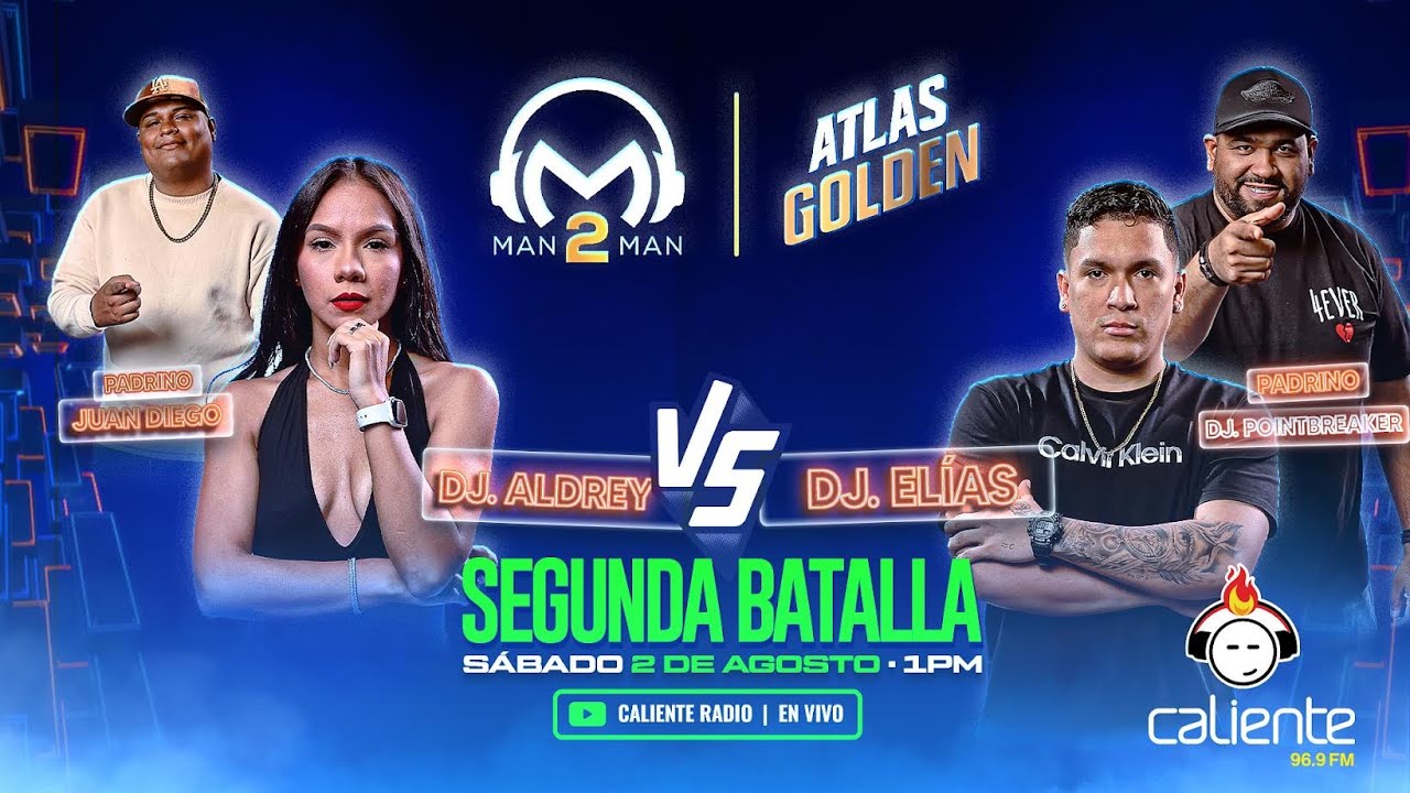 Man to Man 360 - Atlas Golden | Segunda Batalla  | DJ Aldrey vs DJ El&iacute;as