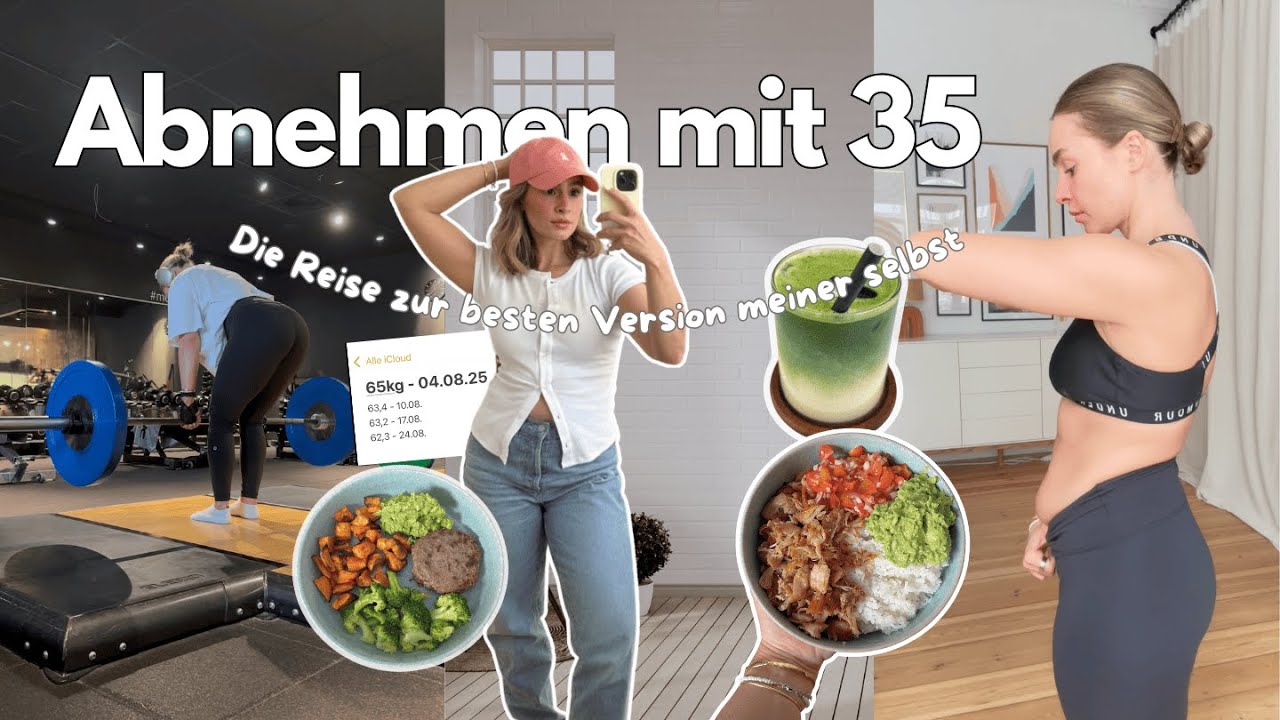 Die Reise zur besten Version meiner selbst - Abnehmen mit 35