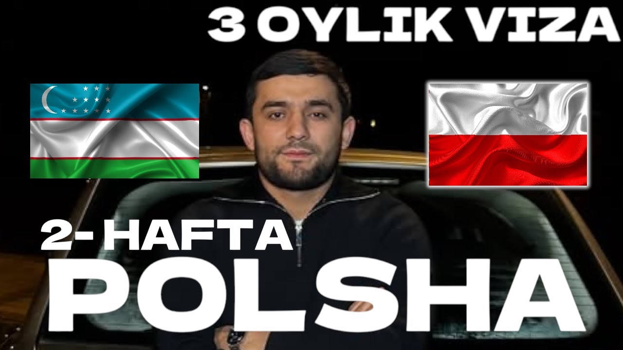 POLSHA 2 HAFTA 3 OYLIK VIZA BILAN