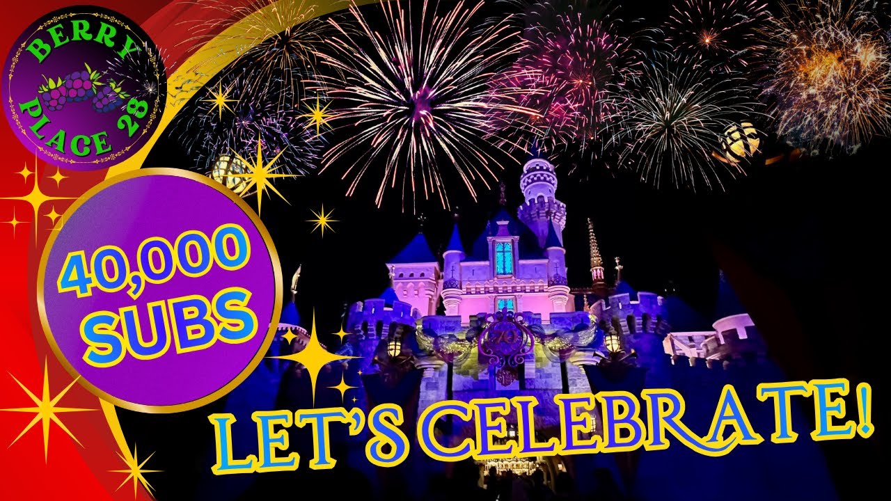 🔴 LIVE - DISNEYLAND: Let's Celebrate! 40K Subscribers!  #Celebrate #40K #Disneyland