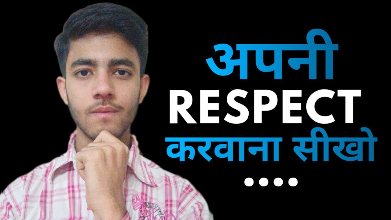 Why Nobody Respects You? 🤐 3 Rules of Self-respect 
