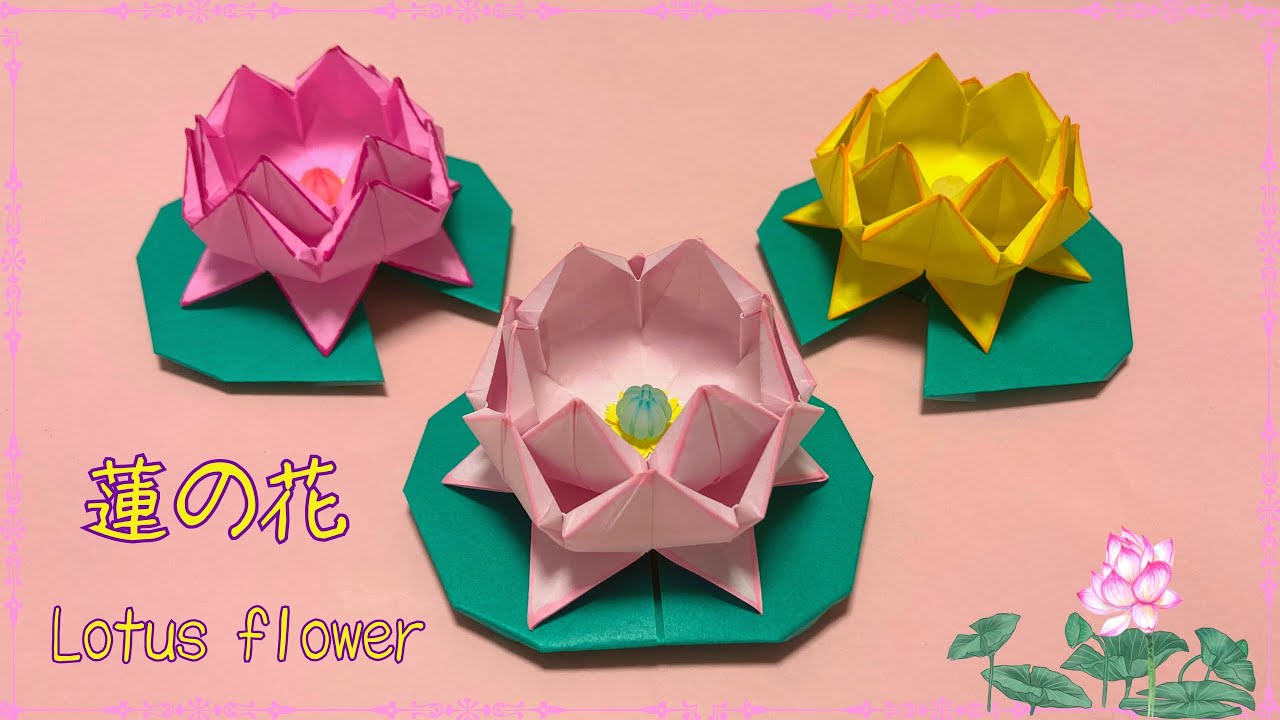 【折り紙】蓮（ハス）の花と葉の作り方［Origami］Lotus flower and leaves