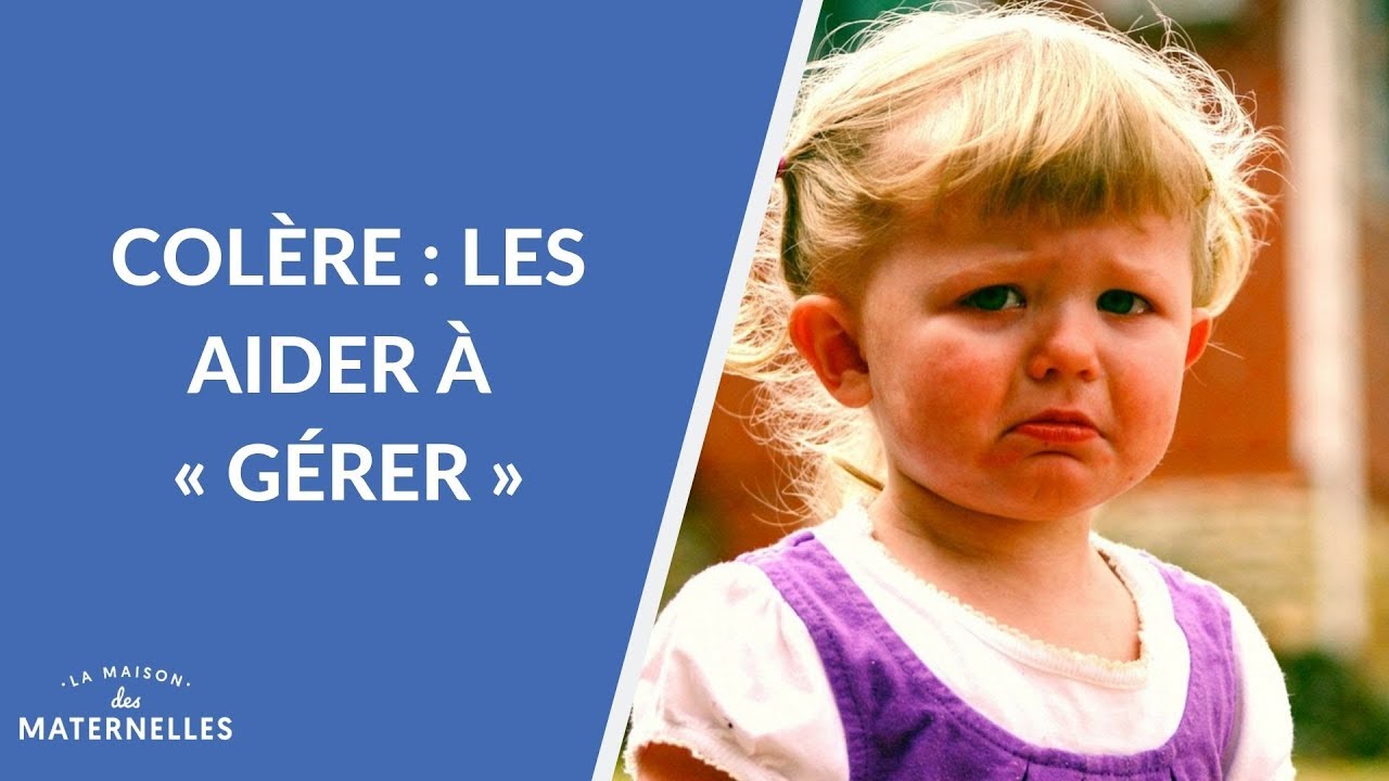 Colère : les aider à 