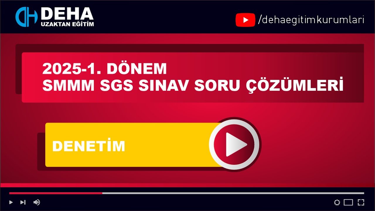 2025-1. D&Ouml;NEM SGS STAJA GİRİŞ SINAVI DENETİM &Ccedil;IKMIŞ SINAV SORU &Ccedil;&Ouml;Z&Uuml;MLERİ