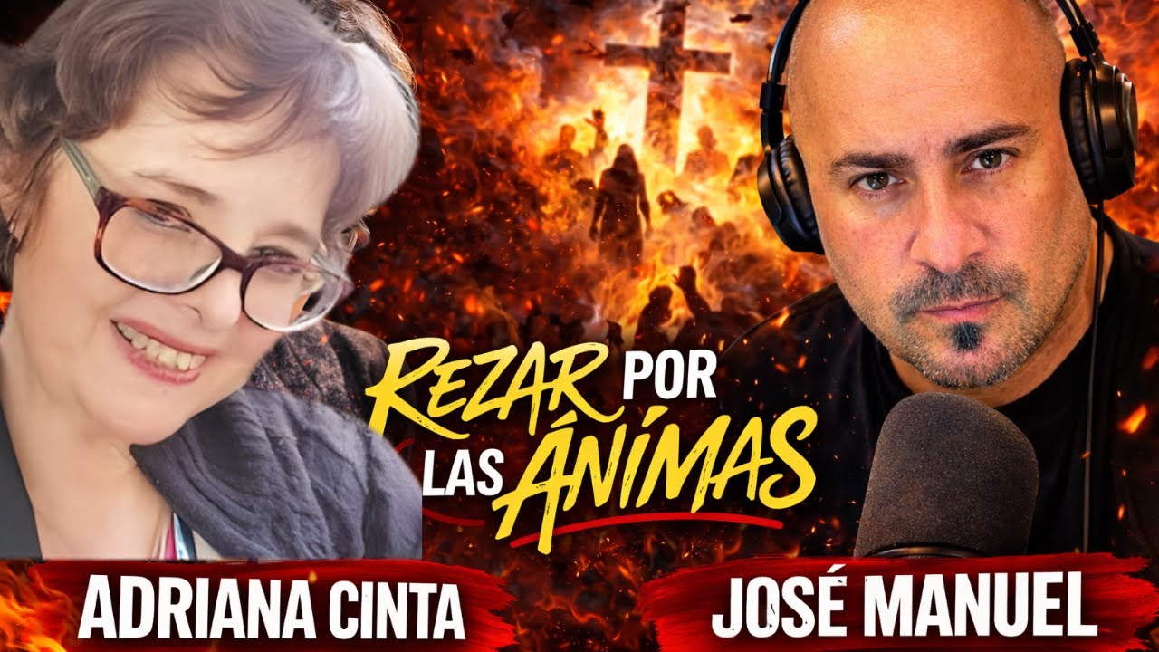 ADRIANA CINTA, &iquest;C&Oacute;MO AYUDAR A LAS &Aacute;NIMAS DEL PURGATORIO?