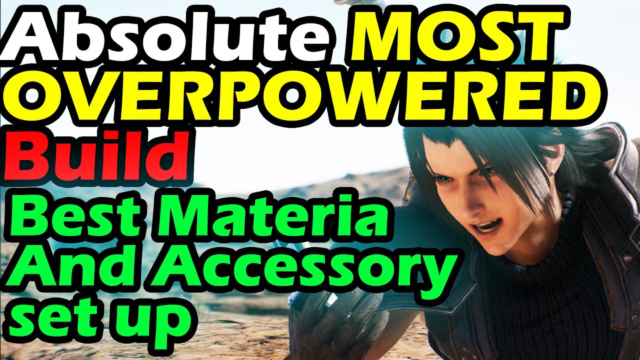 Crisis Core Final Fantasy 7 Reunion Most OVERPOWERED Build, Best Gear Set up Possible