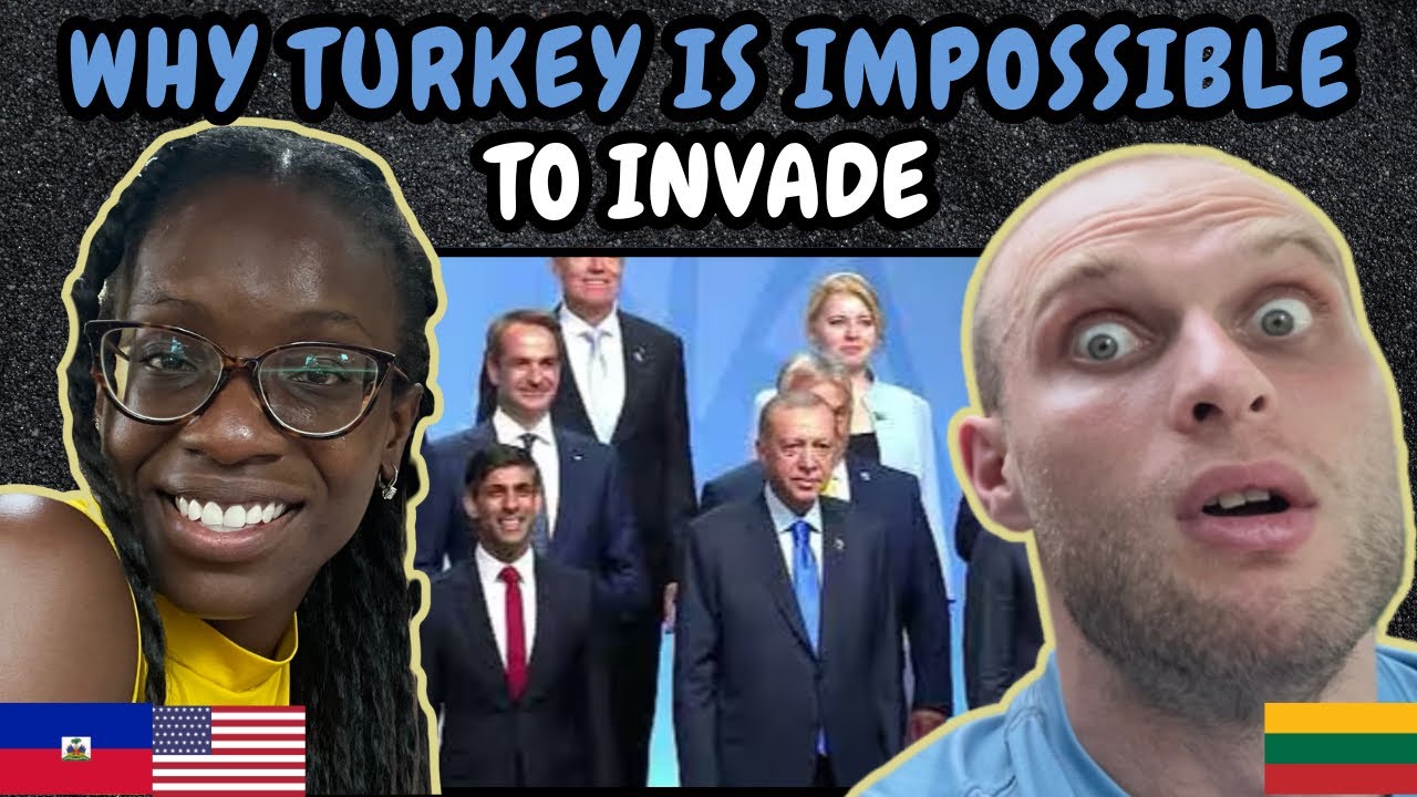 REACTION TO Why Turkey (Türkiye) Is IMPOSSIBLE To Invade! | FIRST TIME WATCHING
