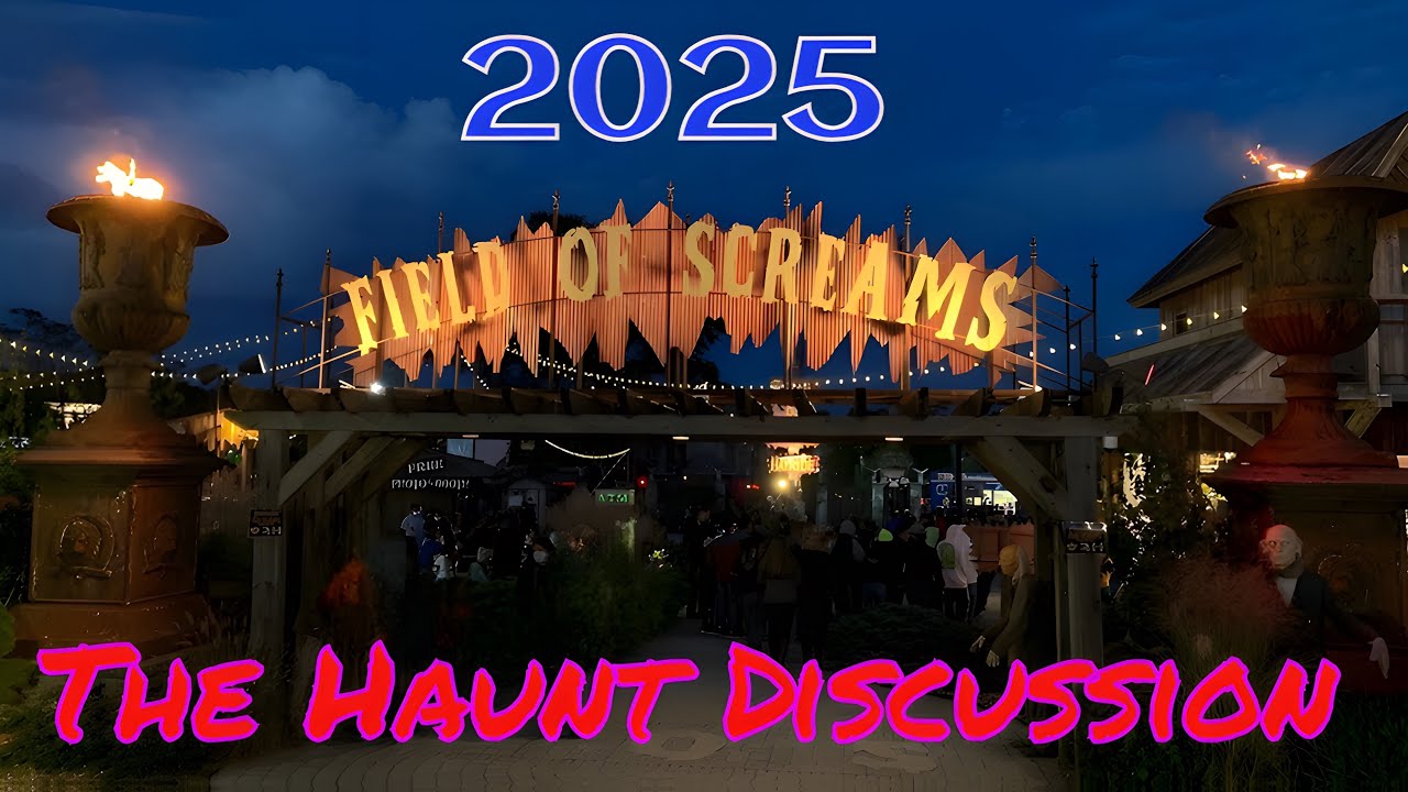 The Haunt Discussion: Field of Screams for the 2025 season