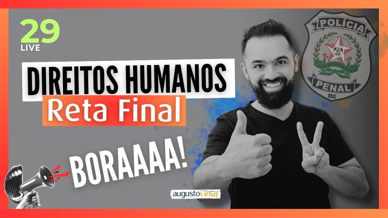 Parte II RETA FINAL I Polícia Penal I DIREITOS HUMANOS