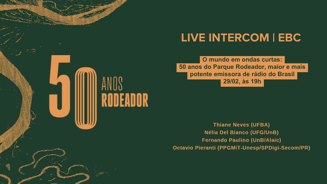 O mundo em ondas curtas: 50 anos do Parque Rodeador