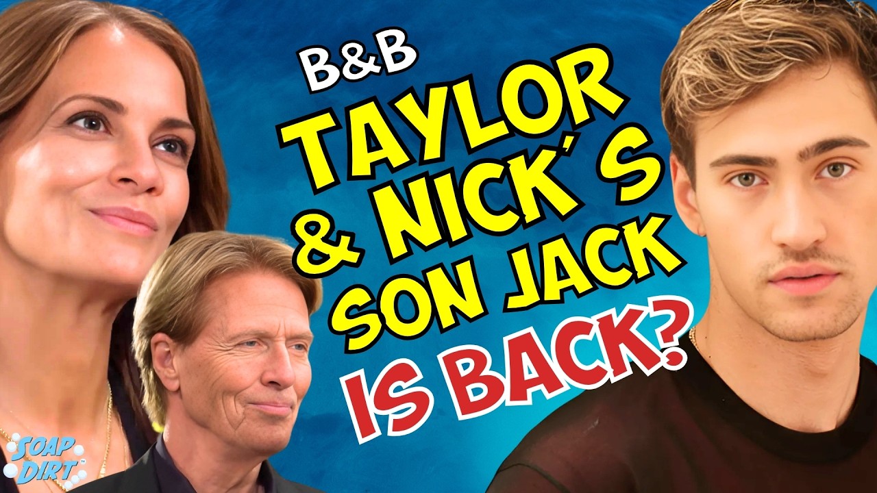 Bold and Beautiful Casting News: Jack Marone Returns? Taylor & Nick's Son Back? | Soap Dirt