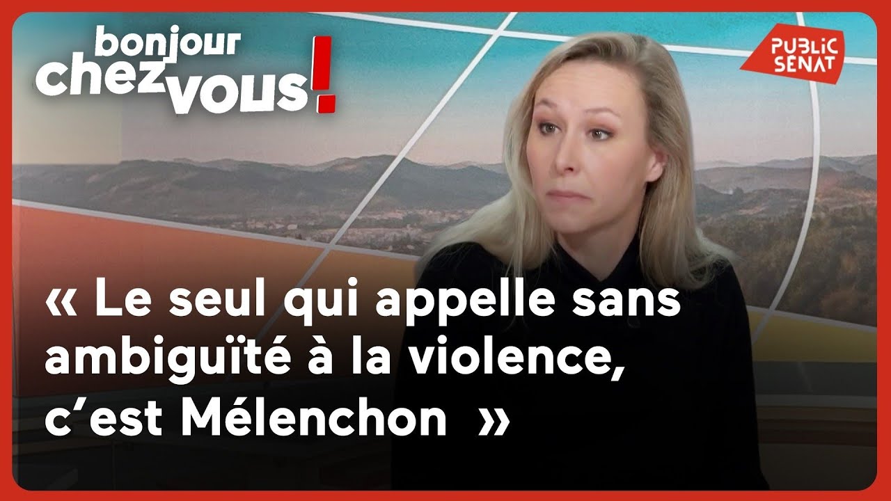 Marion Maréchal : « Le seul qui appelle sans ambiguïté à la violence c’est Mélenchon »