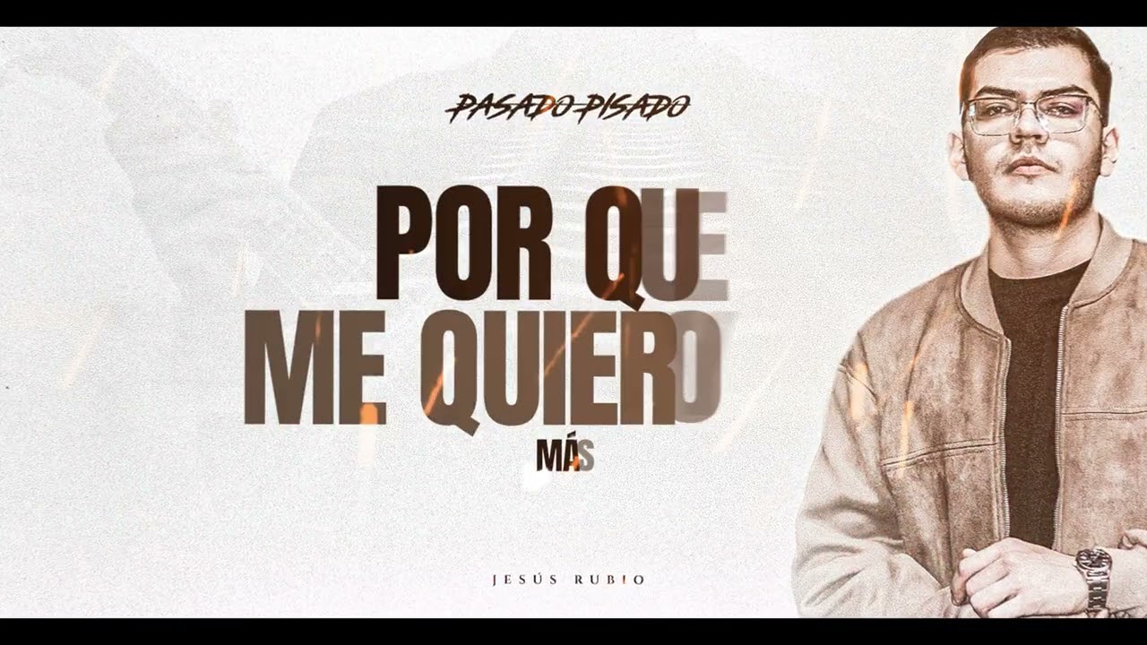 Jesús Rubio - 4 NOCHES - (Video Lyric)