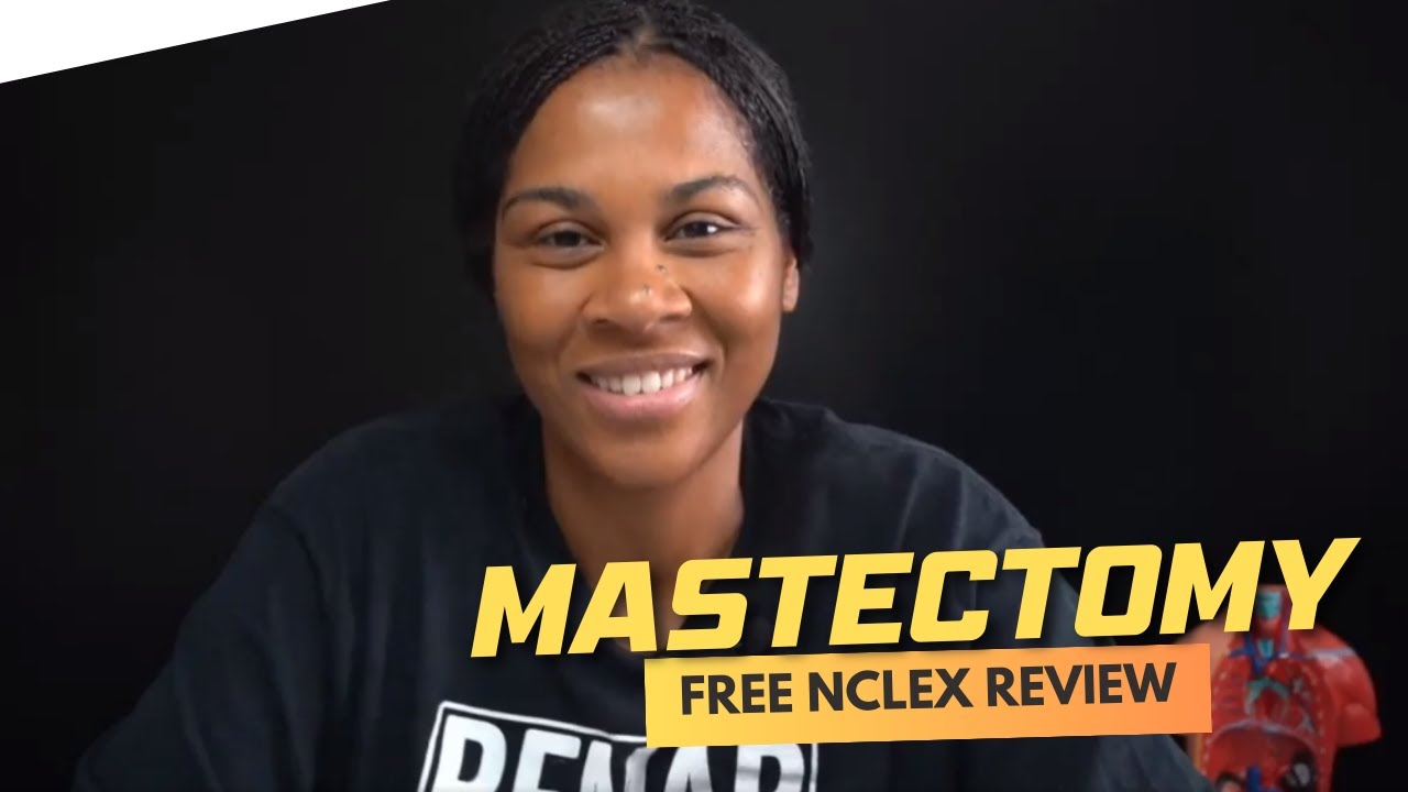 Обзор мастэктомии NCLEX V2 | Мотивация от Регины, MSN, RN
