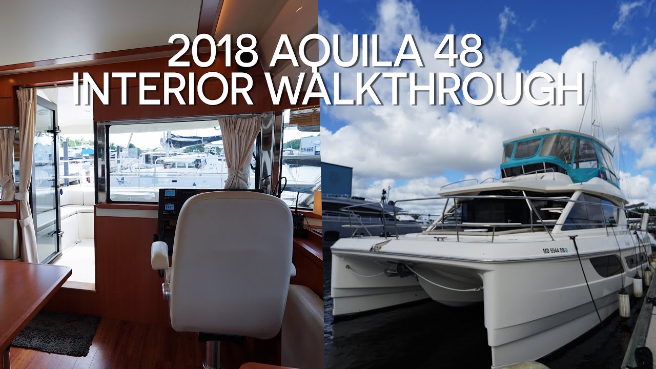 Walkthrough of 2018 Aquila 48 