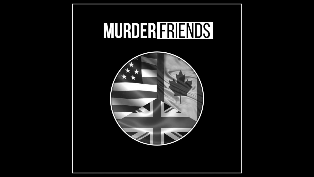 Murder Friends - True Crime 101: Forensic Files