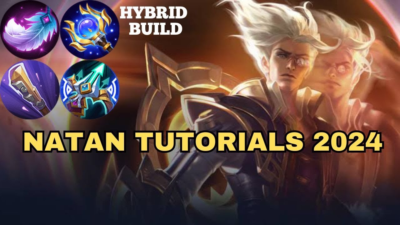 NATAN TUTORIALS 2024 - The best Marksman in Gold Lane. Natan Tips and Tricks. Emblem and Build