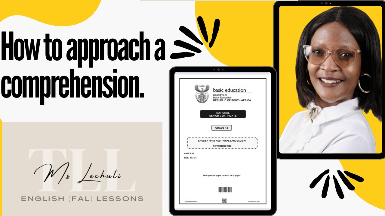 how to approach a comprehension text ENGLISH FAL