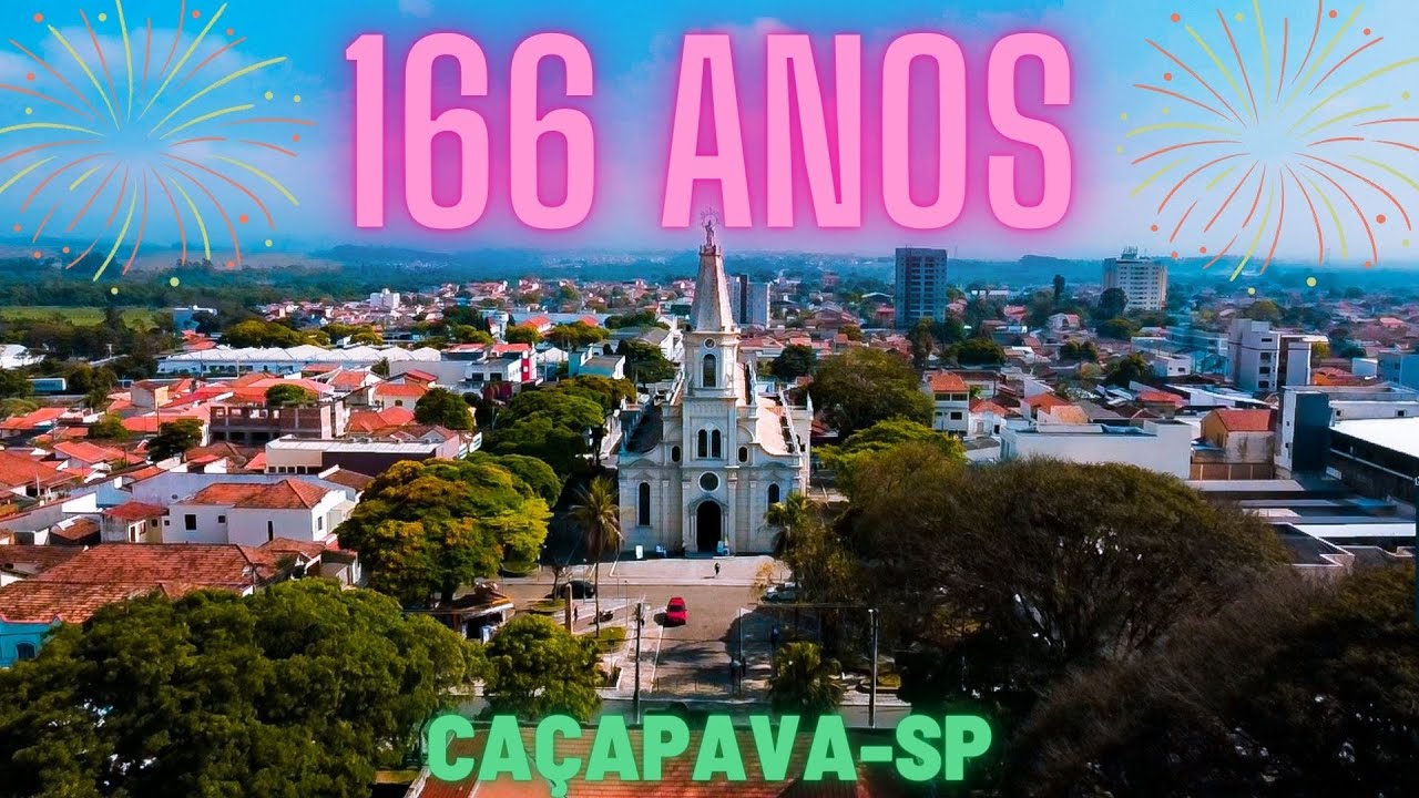 ANIVERSÁRIO DE CAÇAPAVA SP | HOMENAGEM  166 ANOS