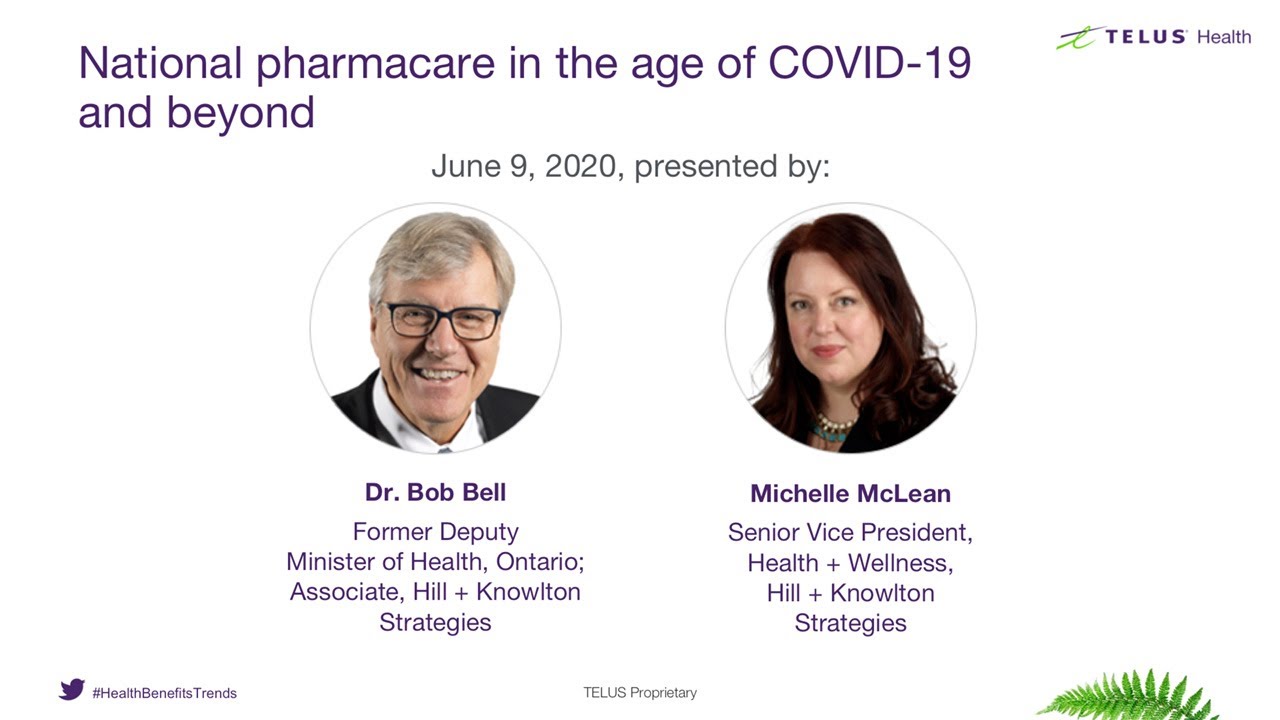 2020 TELUS Health Annual Conference: National pharmacare in the age of COVID-19 and beyond