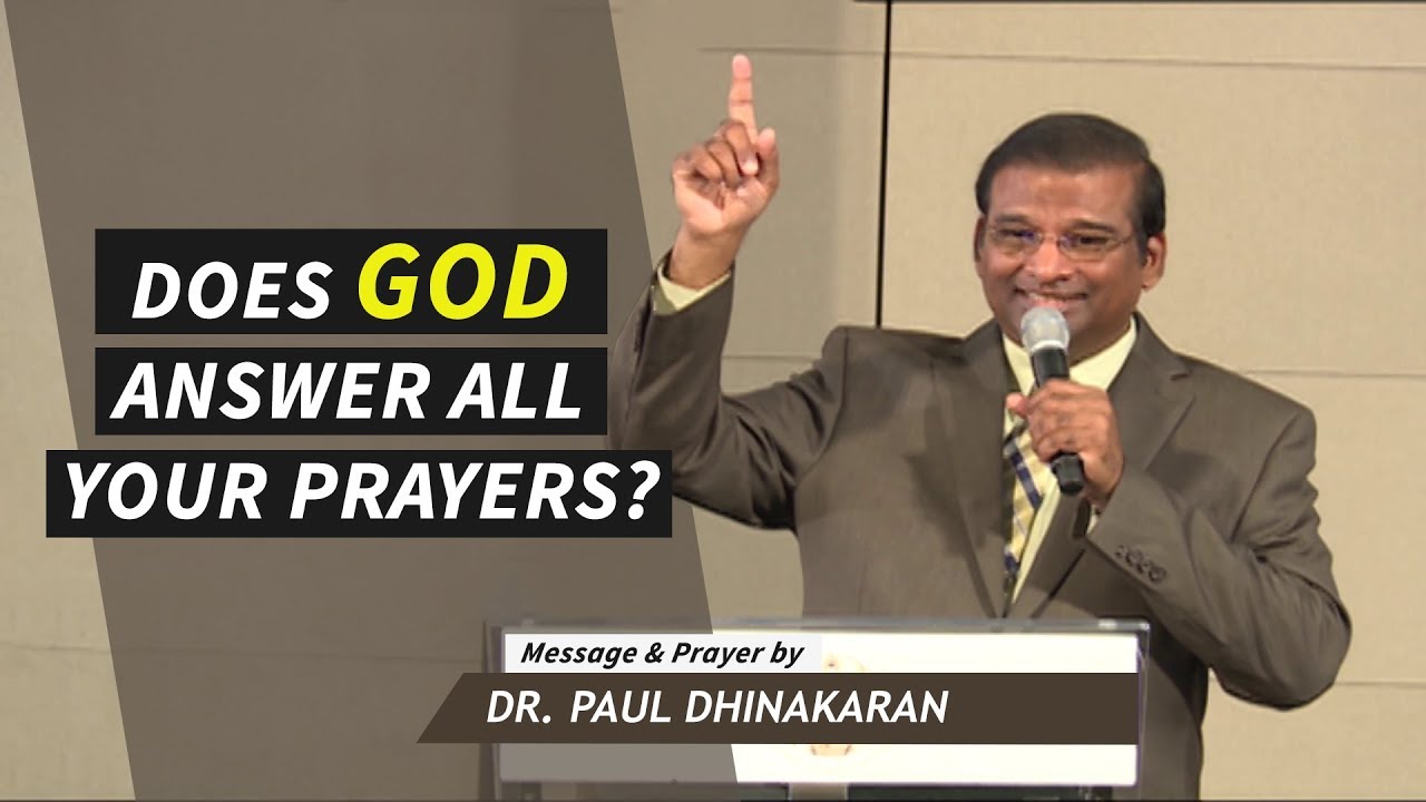 Does God Answer All Your Prayers? (Hindi) | Dr. Paul Dhinakaran