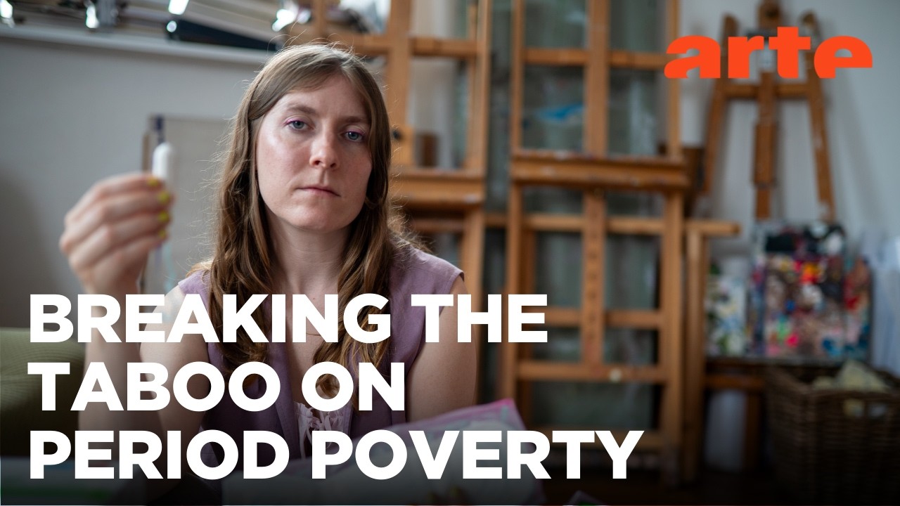 Period Poverty in Europe | ARTE.tv Documentary