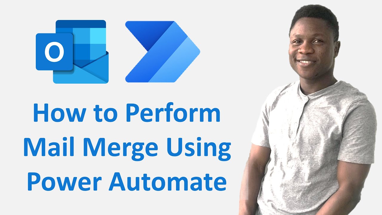 How to Perform Mail Merge Using Word, Excel Online & Power Automate in Office 365