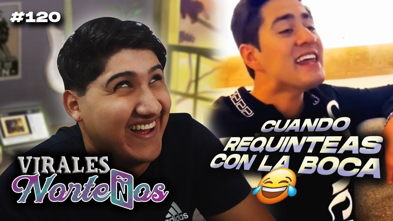 Cuando no tienes guitarra pero requinteas con la boca | Virales Norte&ntilde;os #120