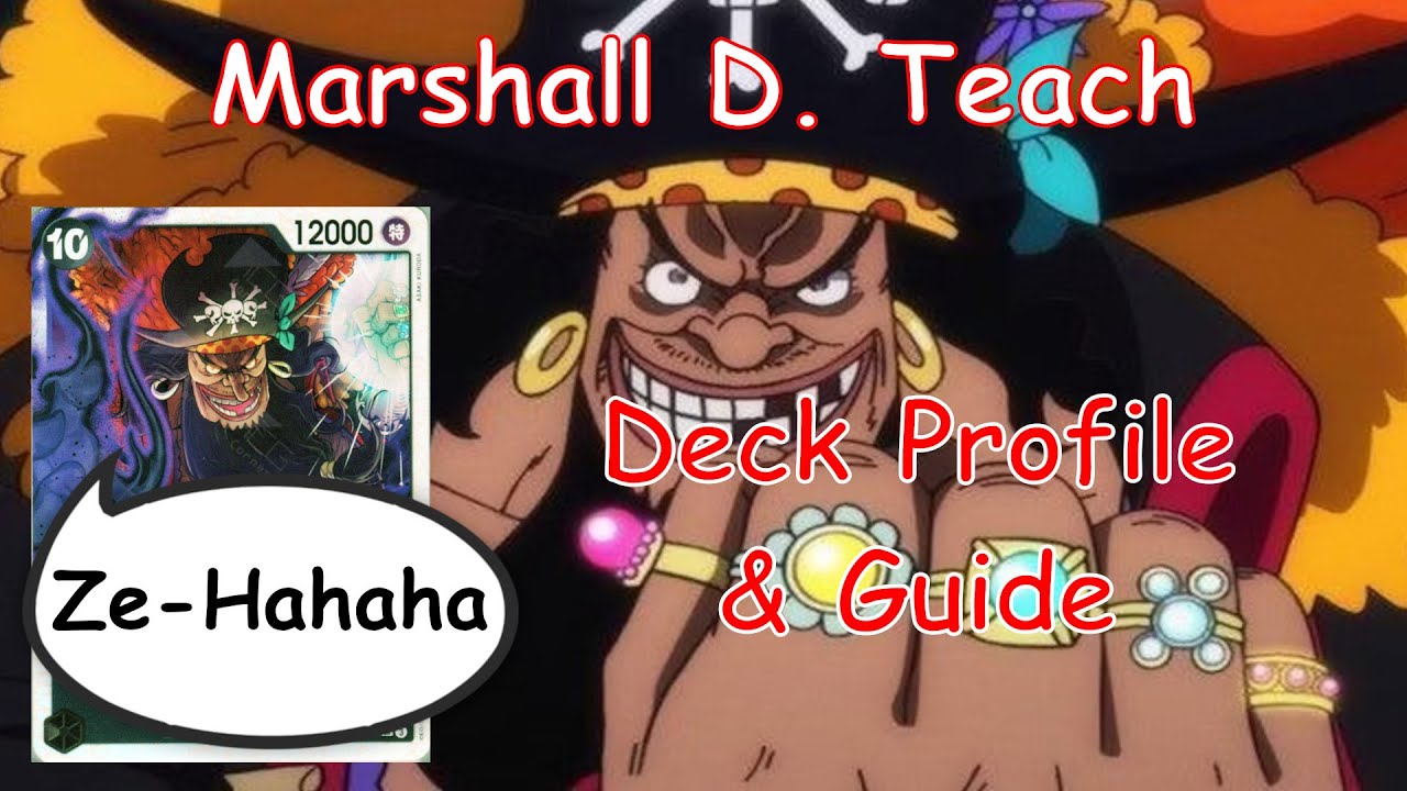 Blackbeard Changes One Piece TCG Forever! Best OP09 Deck & Guide for Teach